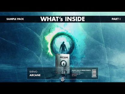 ARCANE - SAMPLE PACK & SERUM PRESETS