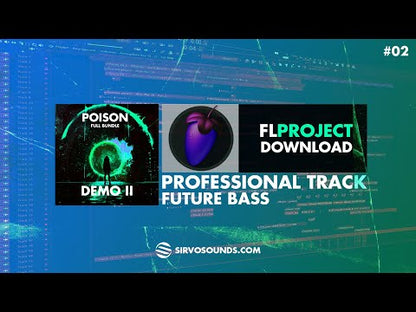 FLP PROJECT - POISON - DEMO II - FutureBass